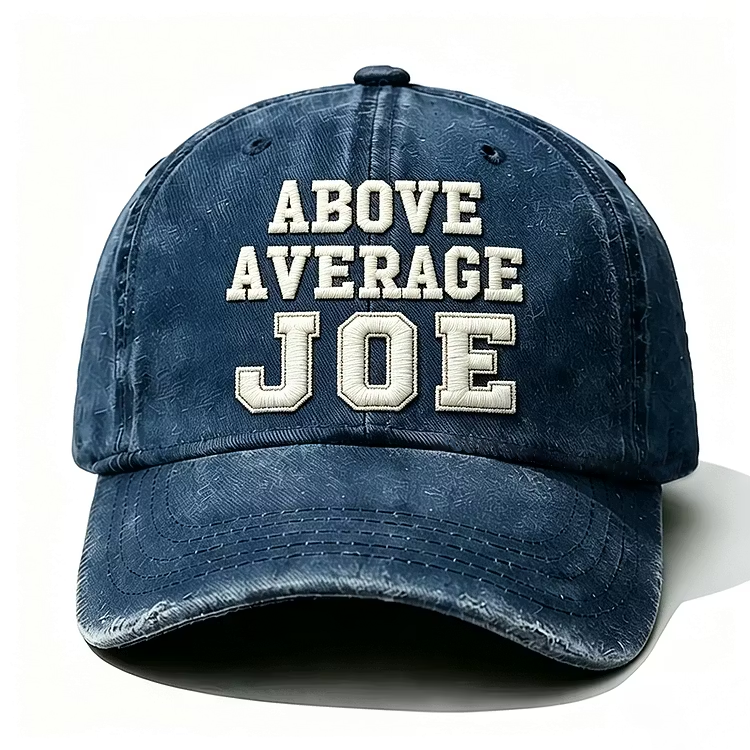 Above Average Joe Embroidery Cap