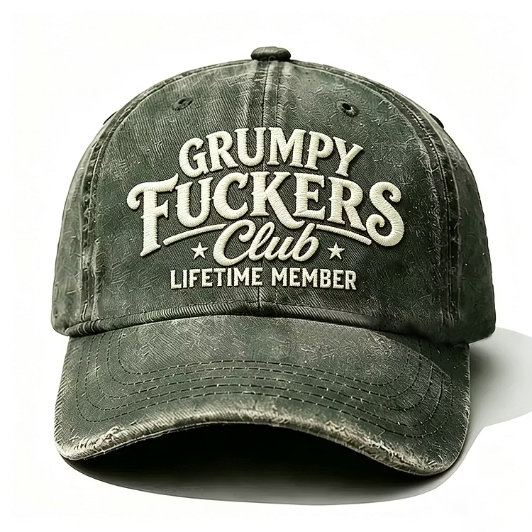 Grumpy F*ckers Club Lifetime Member Embroidery Cap