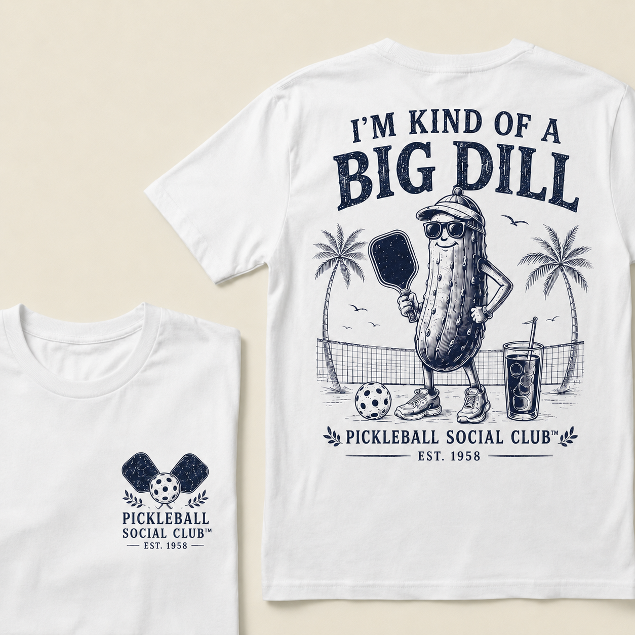 I’m Kind Of A Big Dill Pickleball Shirt – Funny Pickleball Social Club T-Shirt For Players
