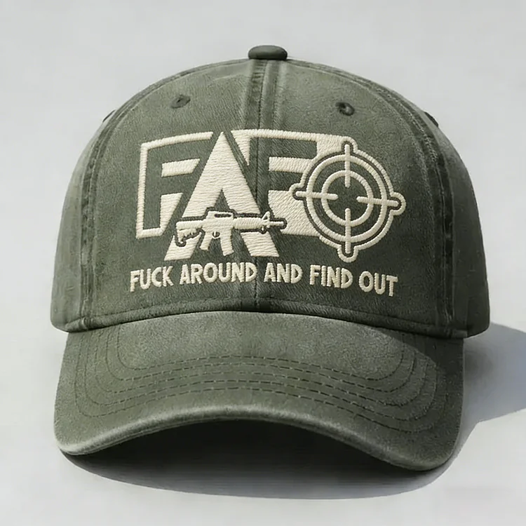 FAFO F*ck Around And Find Out Embroidery Cap