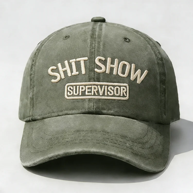Shit Show Supervisor Embroidery Cap