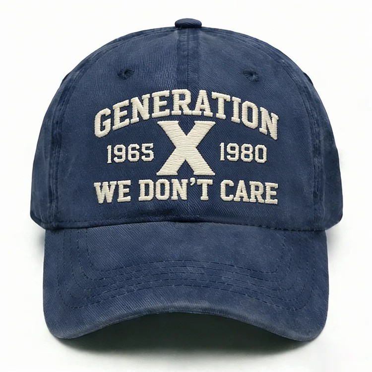 Gen X We Don't Care Embroidery Cap