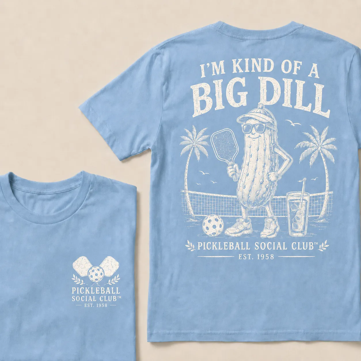I’m Kind Of A Big Dill Pickleball Shirt – Funny Pickleball Social Club T-Shirt For Players