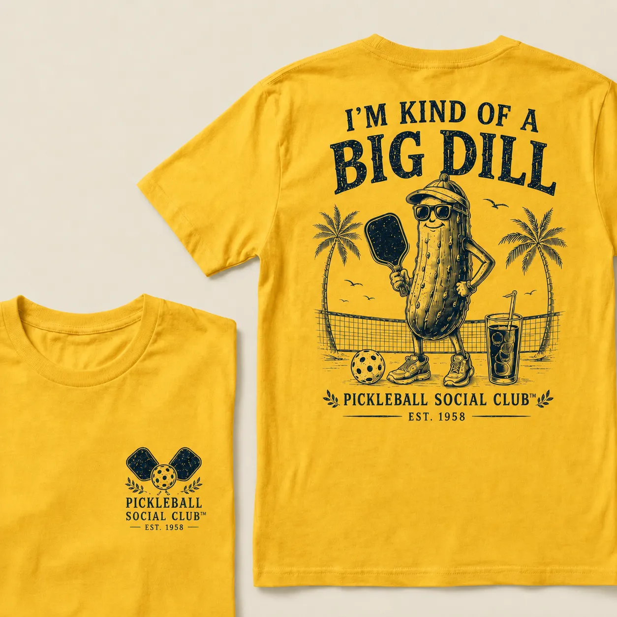 I’m Kind Of A Big Dill Pickleball Shirt – Funny Pickleball Social Club T-Shirt For Players