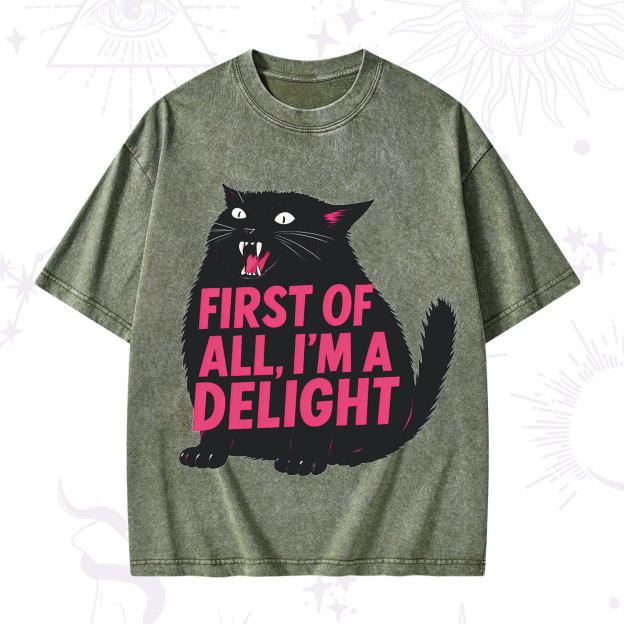  First Of All I'm A Delight Cat Washed T-Shirt