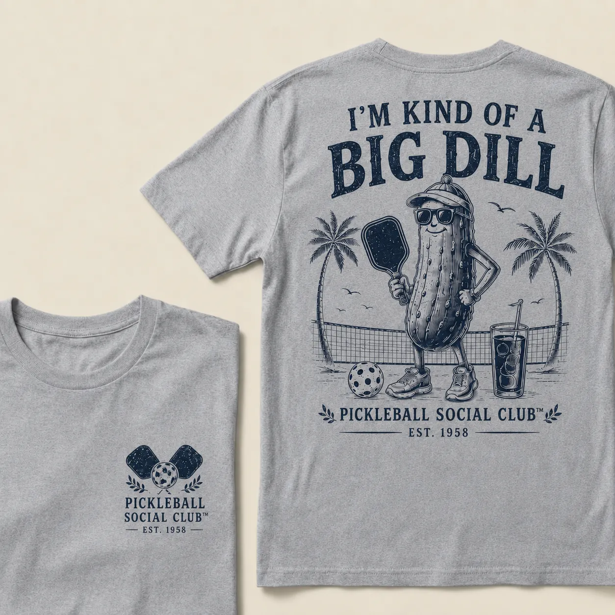 I’m Kind Of A Big Dill Pickleball Shirt – Funny Pickleball Social Club T-Shirt For Players