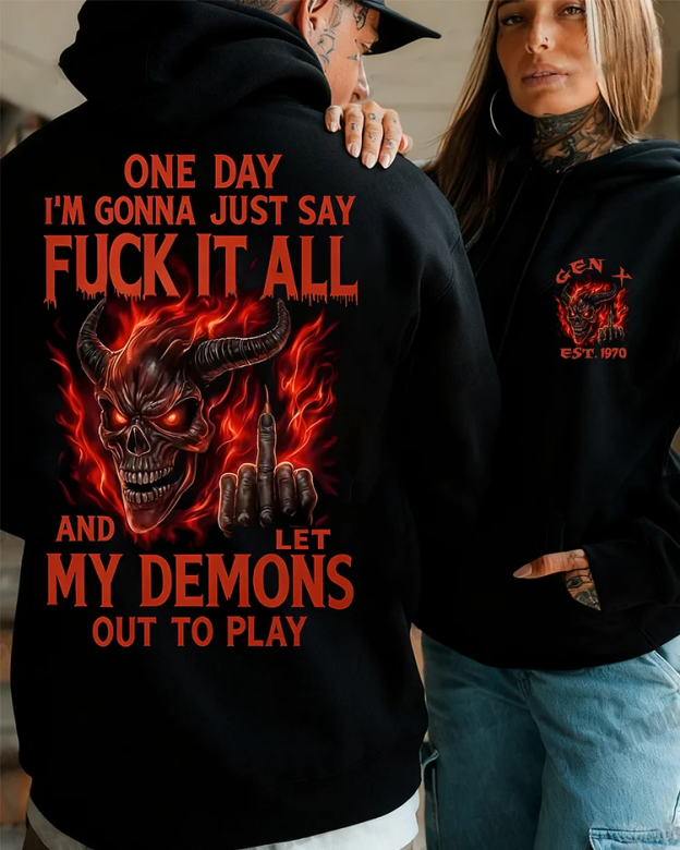 One Day I'm Gonna Just Say F*Ck It All Custom Year Gen X, Boomer Sweatshirt/T-shirt/Hoodie