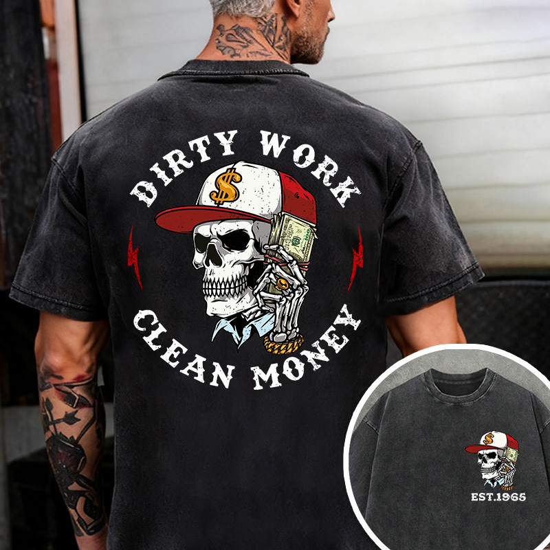 Customize Dirty Work Clean Monkey T-shirts