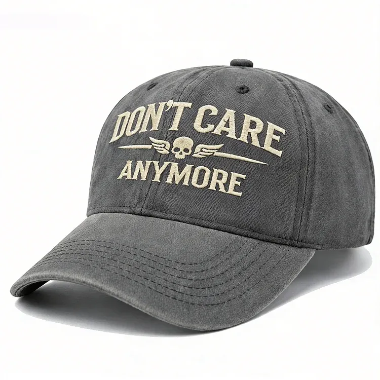 Don't Care Anymore Embroidery Cap