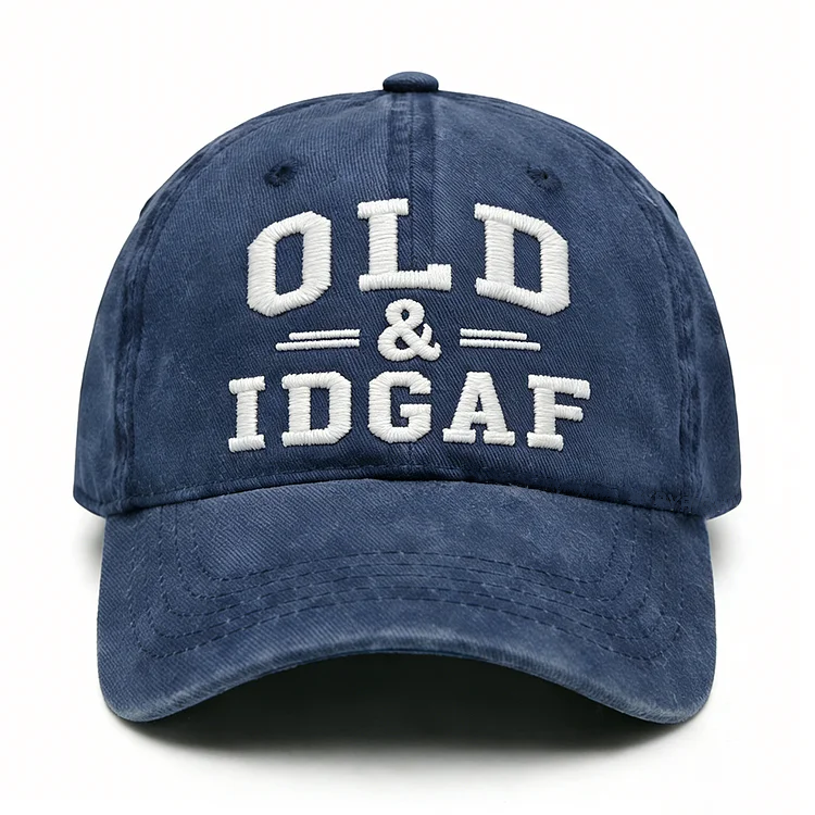 Old & IDGAF Embroidery Cap