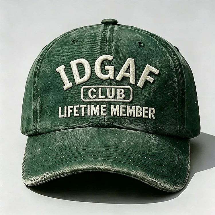 IDGAF Club Lifetime Member Embroidery Cap