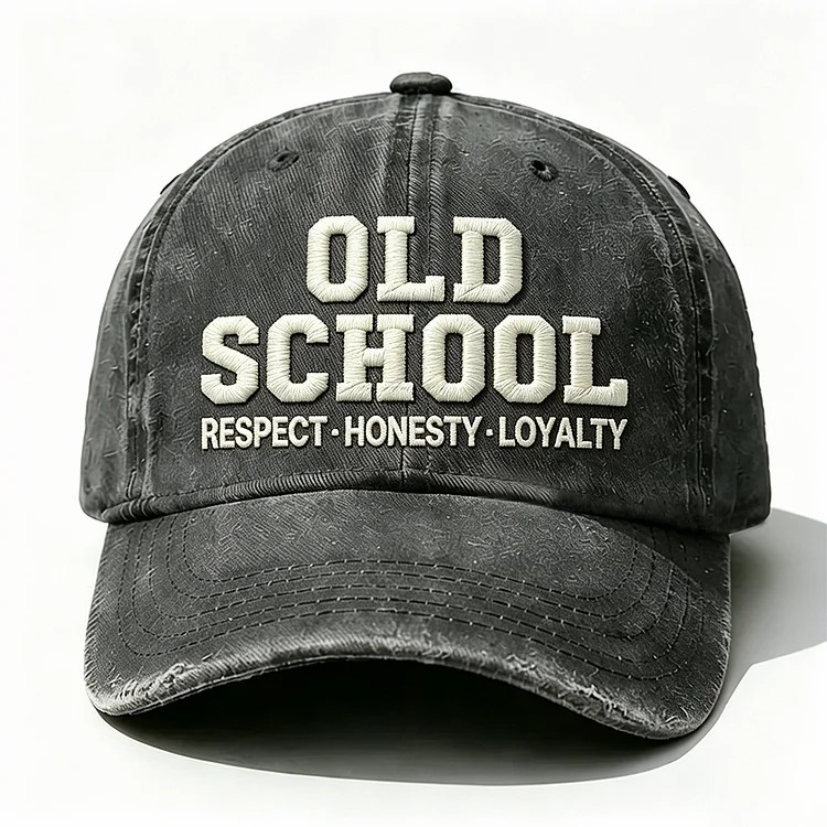 Old School Respect Honesty Loyalty Embroidery Cap