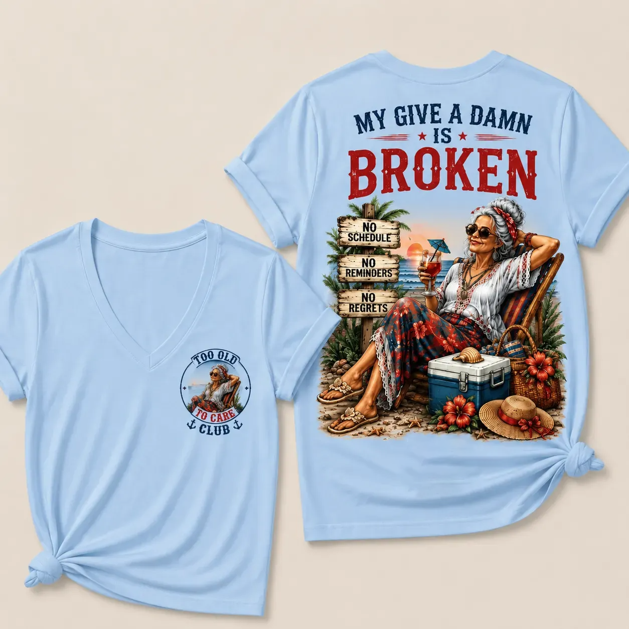 Women’s V-Neck Retirement T-Shirt – Too Old To Care Club Funny Relaxed Beach Lifestyle Tee