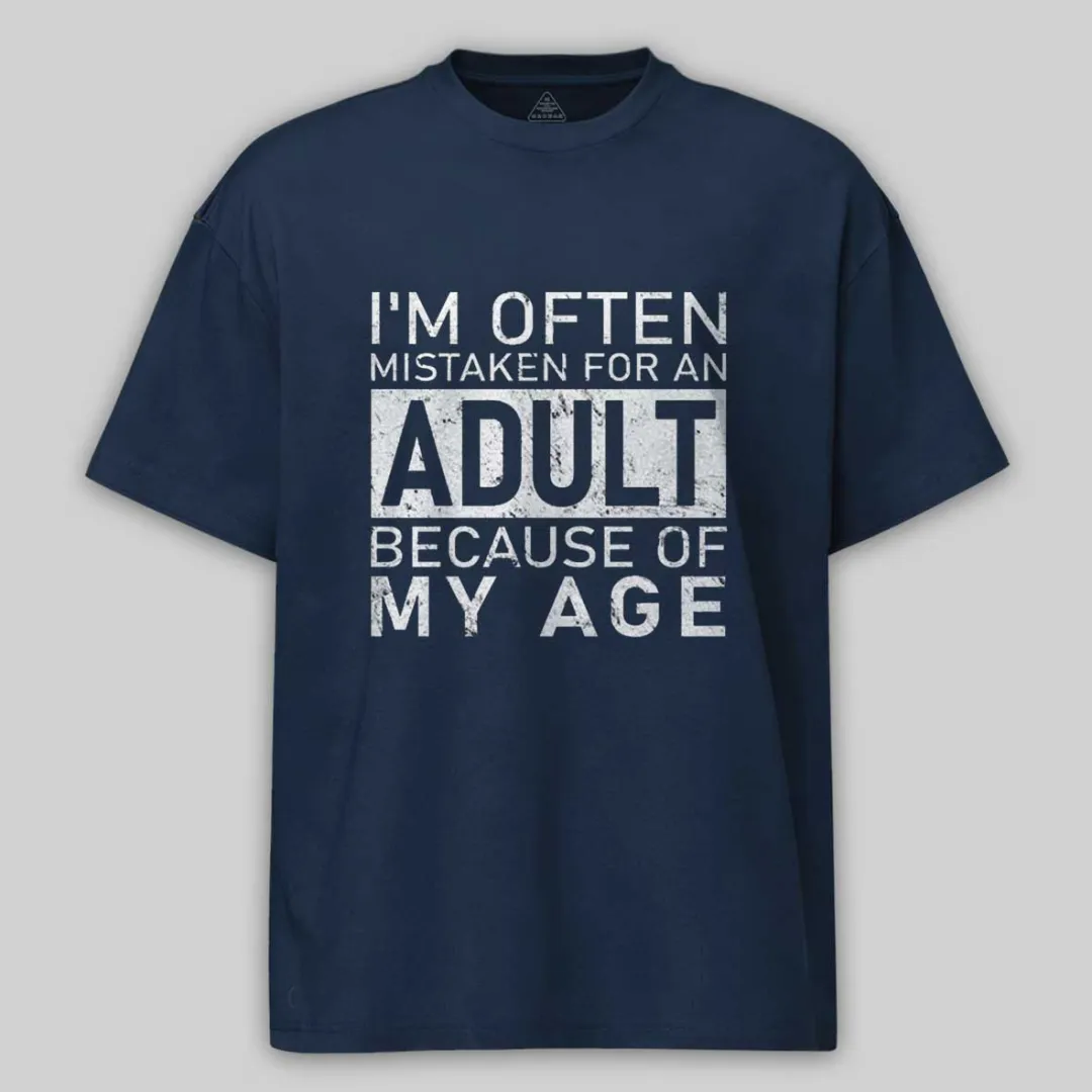 Maturelion I'm Often Mistaken For An Adult Funny T-shirt