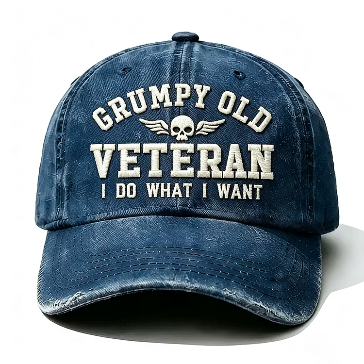 Grumpy Old Veteran I Do What I Want Embroidery Cap