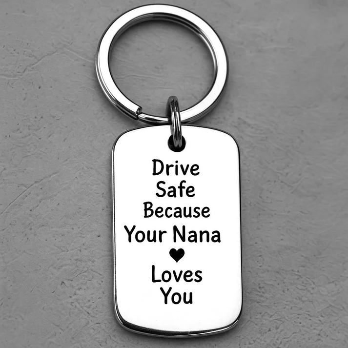 Drive Safe Custom Keychain