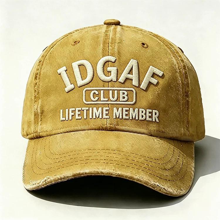 IDGAF Club Lifetime Member Embroidery Cap