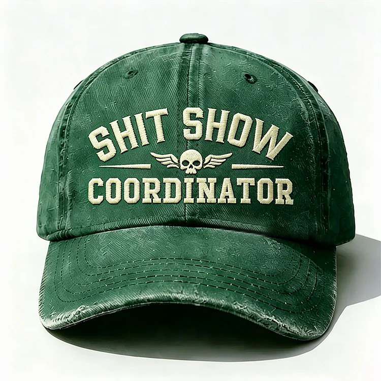 Shit Show Coordinator Embroidery Cap