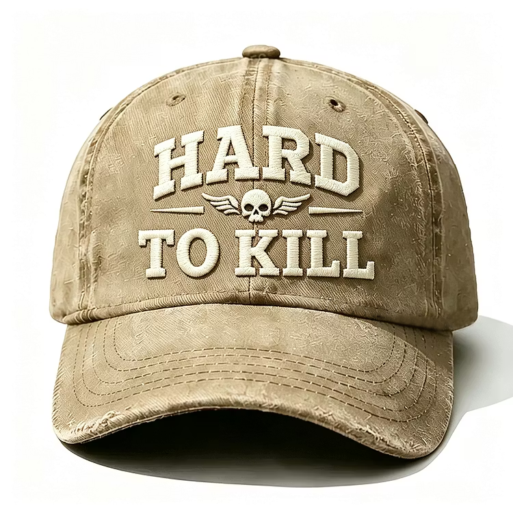 Hard To Kill Embroidery Cap