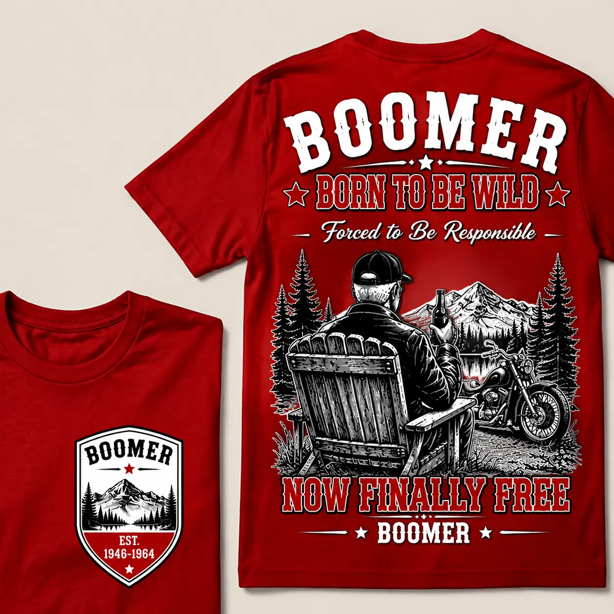 Boomer – Born to Be Wild, Now Finally Free Crew Neck Tee