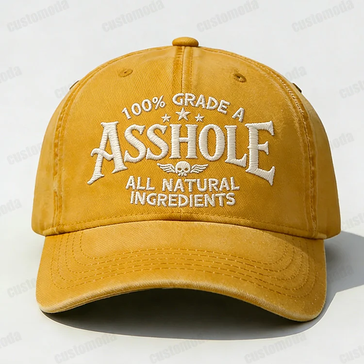 100% Grade A Asshole Embroidery Cap