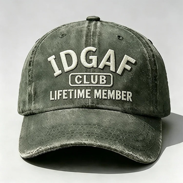 IDGAF Club Lifetime Member Embroidery Cap