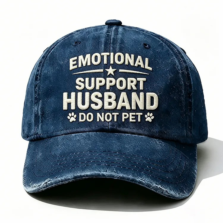 Emotional Support Husband Do Not Pet Embroidery Cap