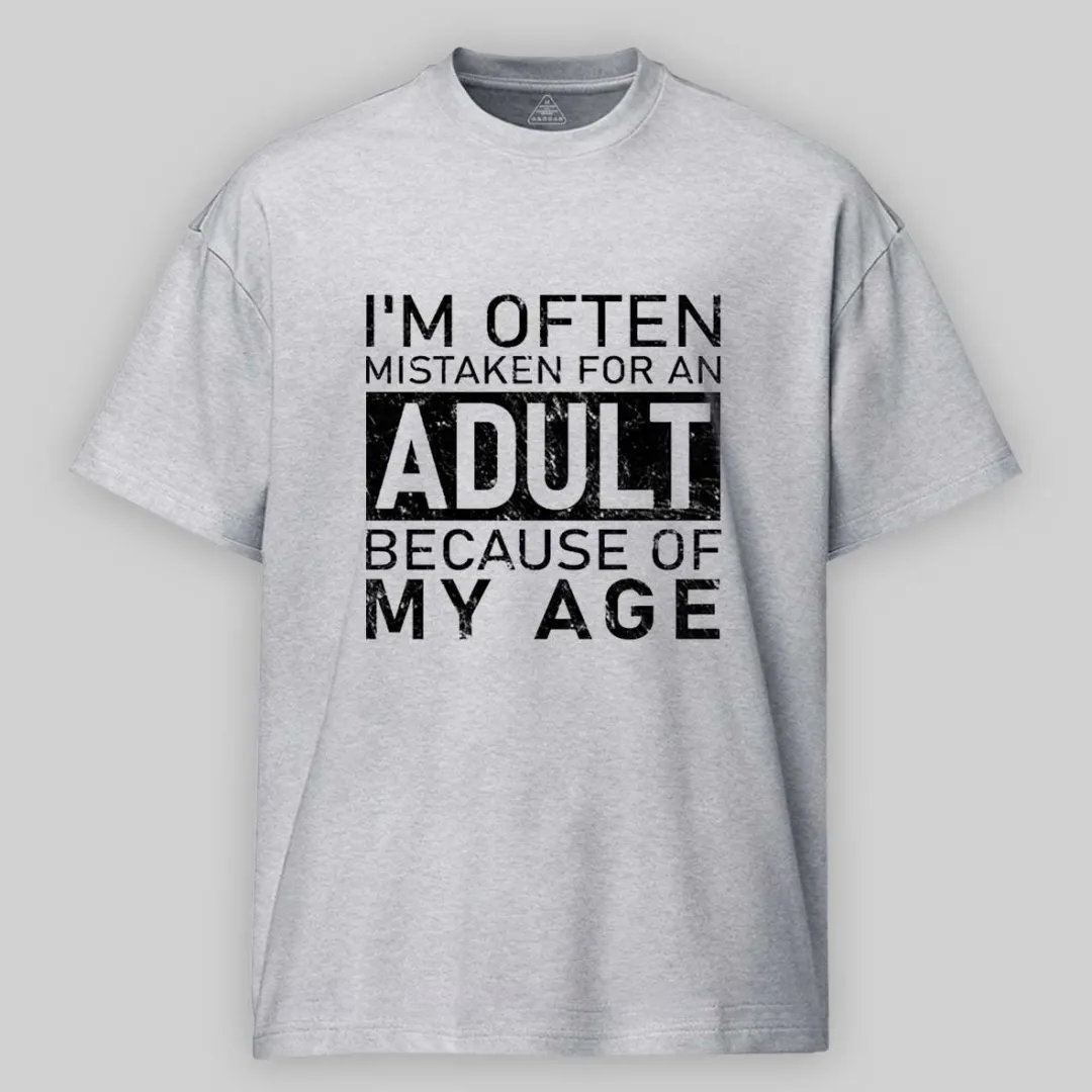 Maturelion I'm Often Mistaken For An Adult Funny T-shirt