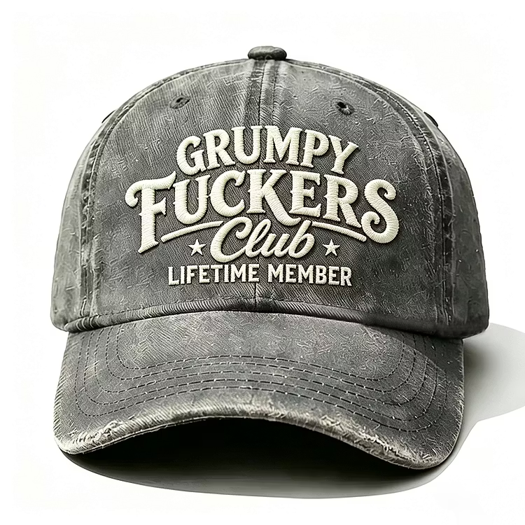 Grumpy F*ckers Club Lifetime Member Embroidery Cap