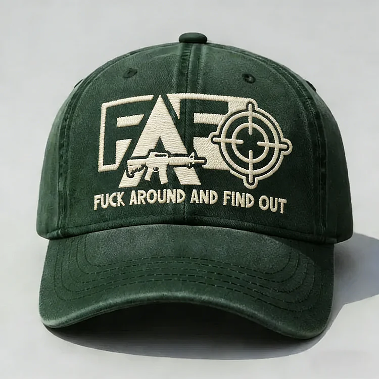 FAFO F*ck Around And Find Out Embroidery Cap