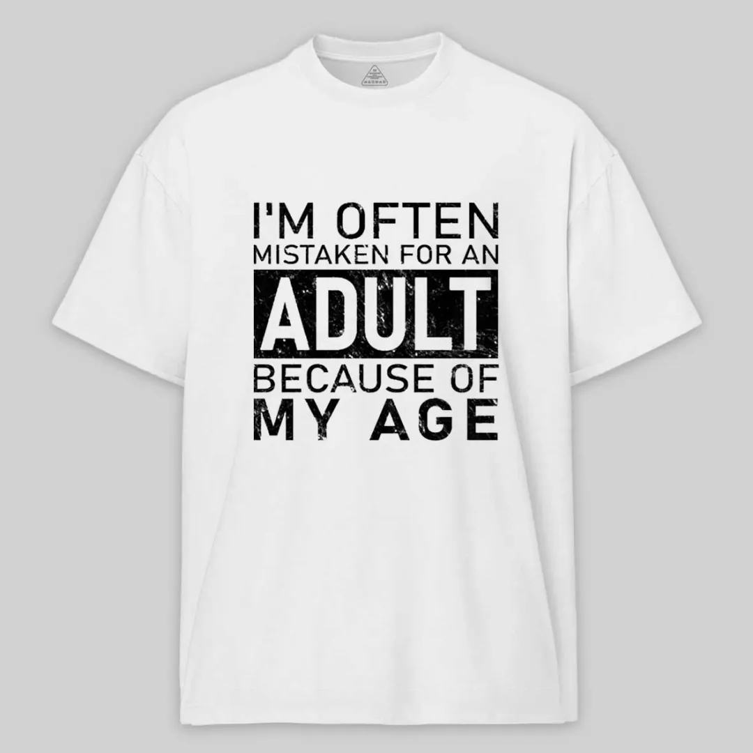 Maturelion I'm Often Mistaken For An Adult Funny T-shirt
