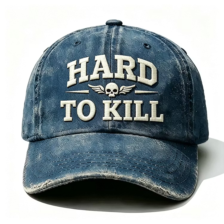 Hard To Kill Embroidery Cap