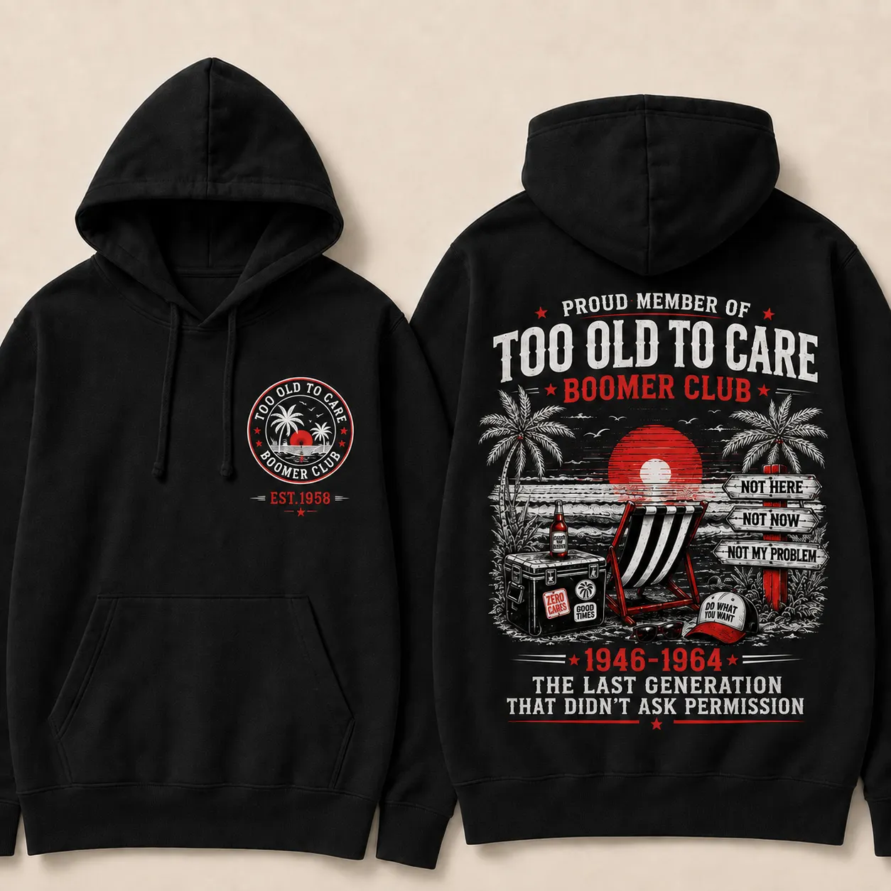 Funny Boomer Hoodie for Men, Too Old To Care Graphic Sweatshirt, Retirement Club Pullover Hoodie, Gift for Dad Grandpa