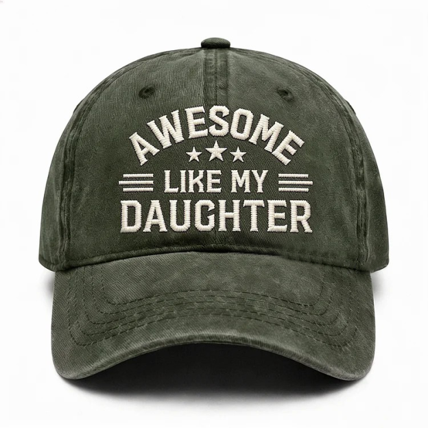 Awesome Like My Daughter Embroidery Cap