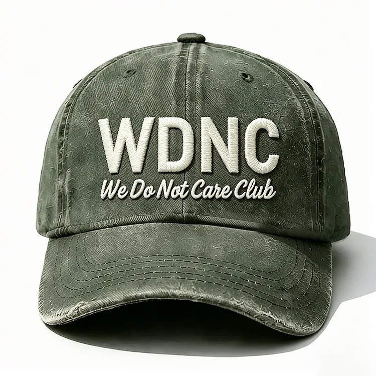 Wdnc We Do Not Care Club Embroidery Cap
