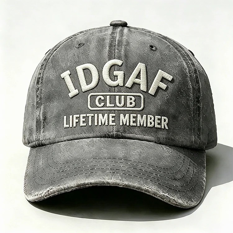 IDGAF Club Lifetime Member Embroidery Cap