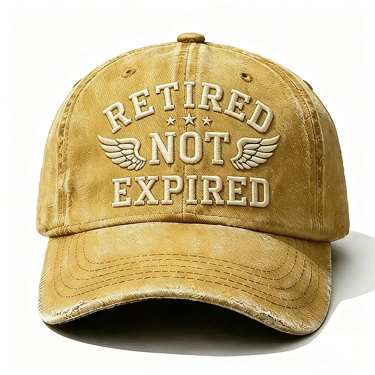 Retired Not Expired Embroidery Cap
