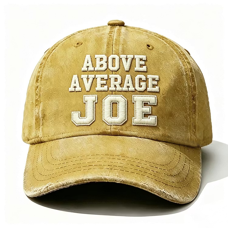 Above Average Joe Embroidery Cap