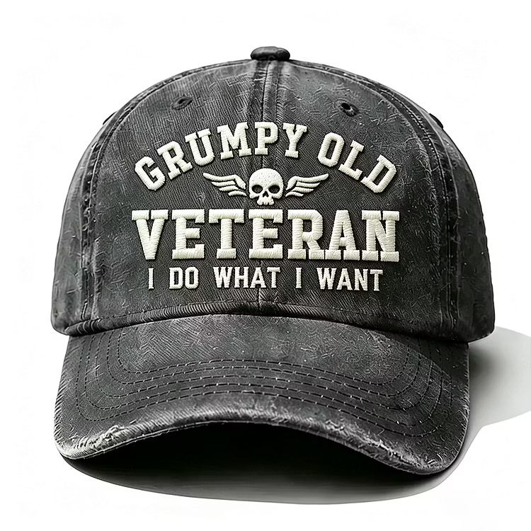 Grumpy Old Veteran I Do What I Want Embroidery Cap