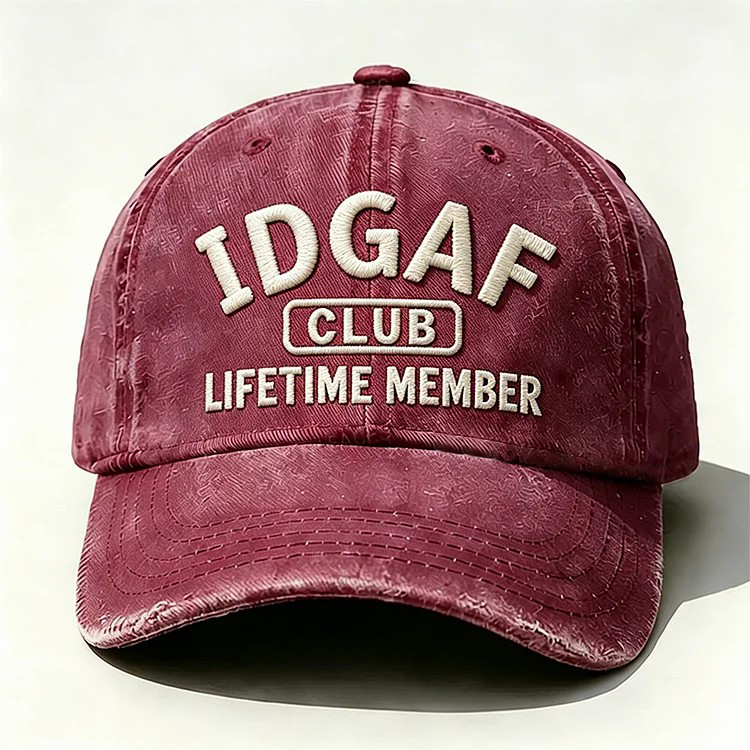 IDGAF Club Lifetime Member Embroidery Cap