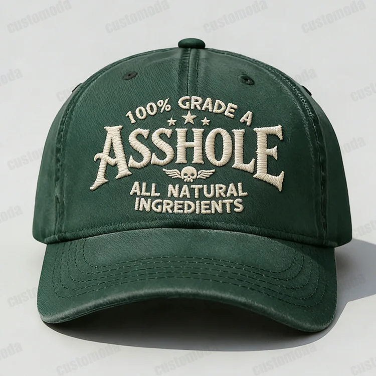 100% Grade A Asshole Embroidery Cap