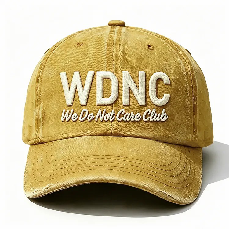 Wdnc We Do Not Care Club Embroidery Cap