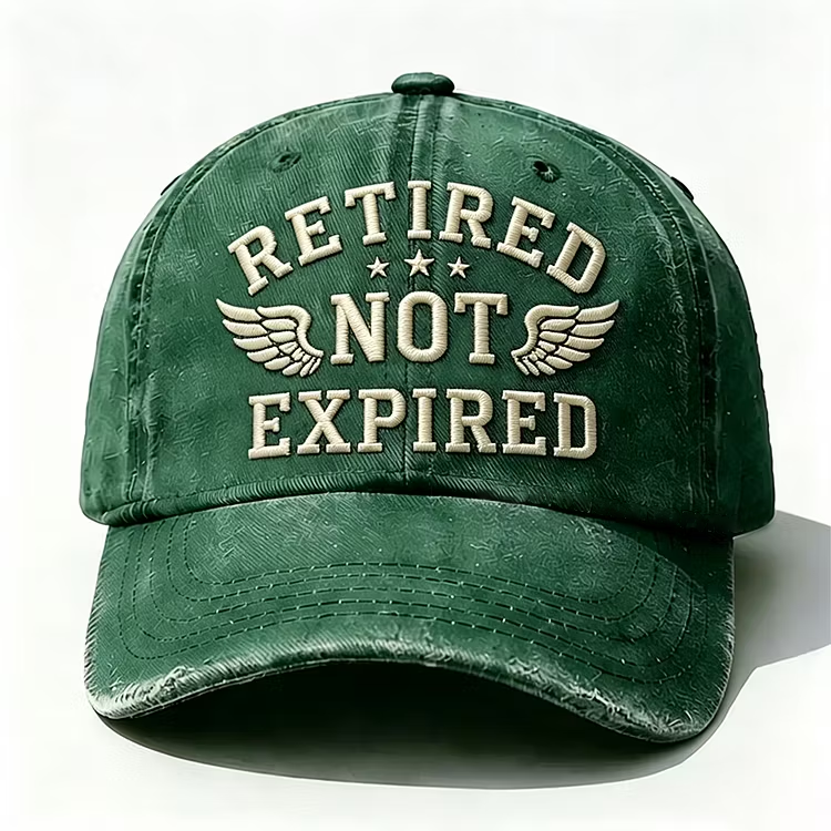 Retired Not Expired Embroidery Cap