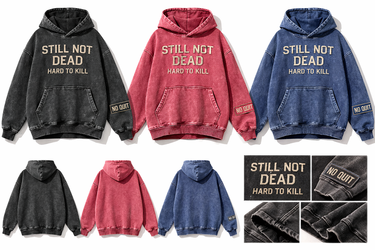 Still Not Dead – Hard To Kill Vintage Washed Hoodie