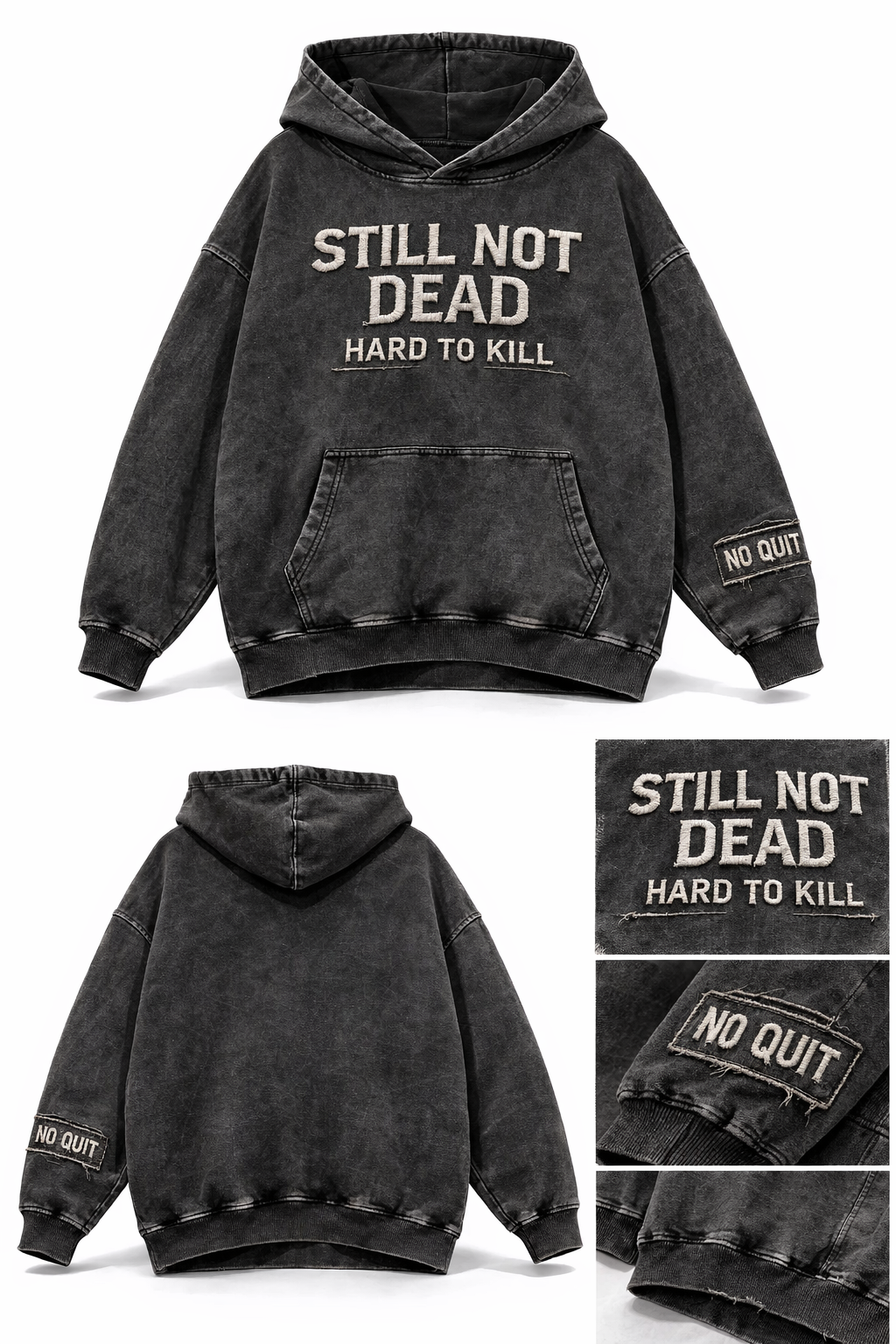 Still Not Dead – Hard To Kill Vintage Washed Hoodie
