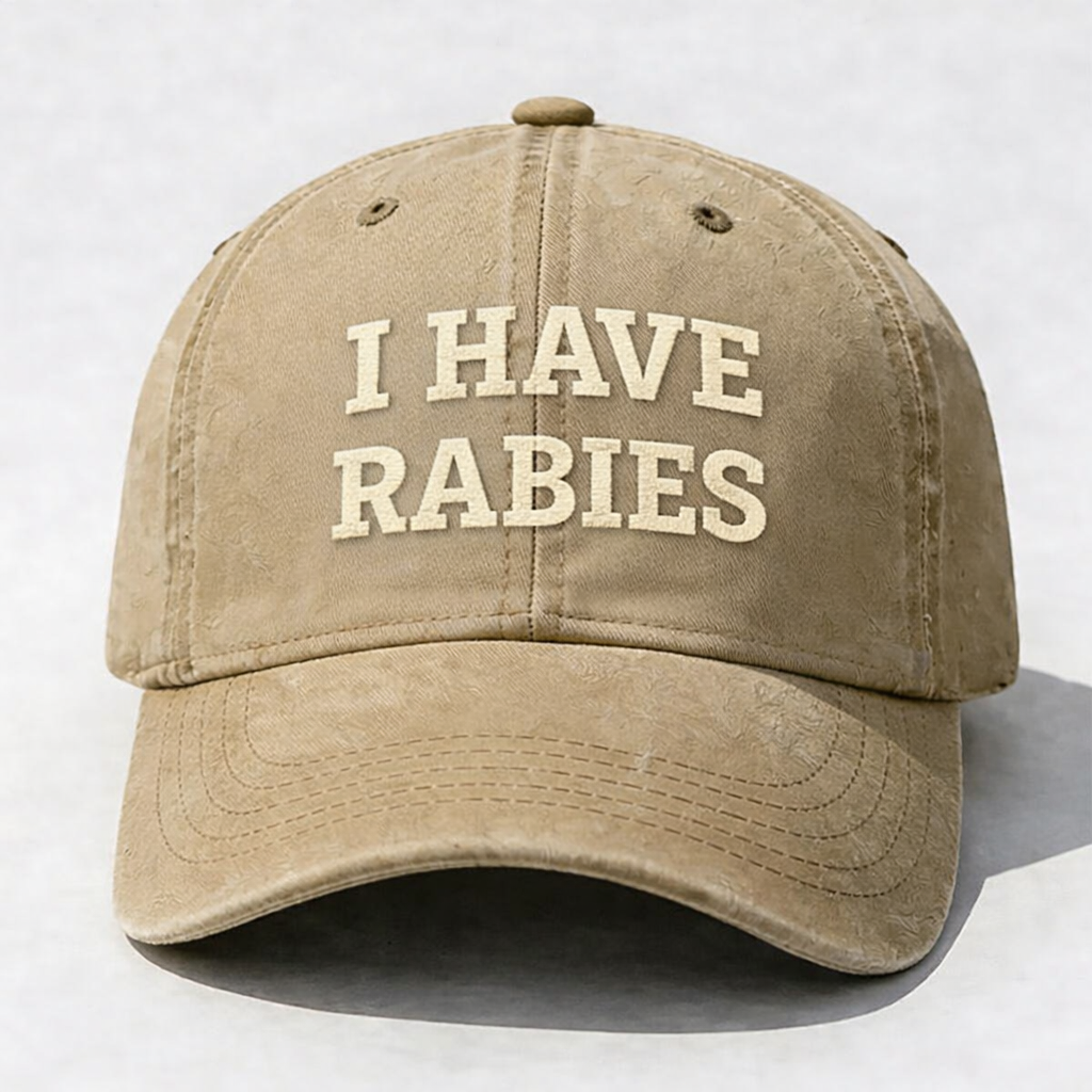 I Have Rabies Embroidery Cap