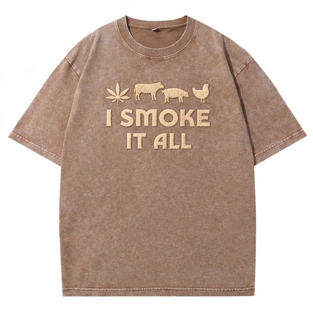 🔥 I Smoke It All Vintage Washed Graphic T-Shirt – Bold Statement Streetwear 🌿