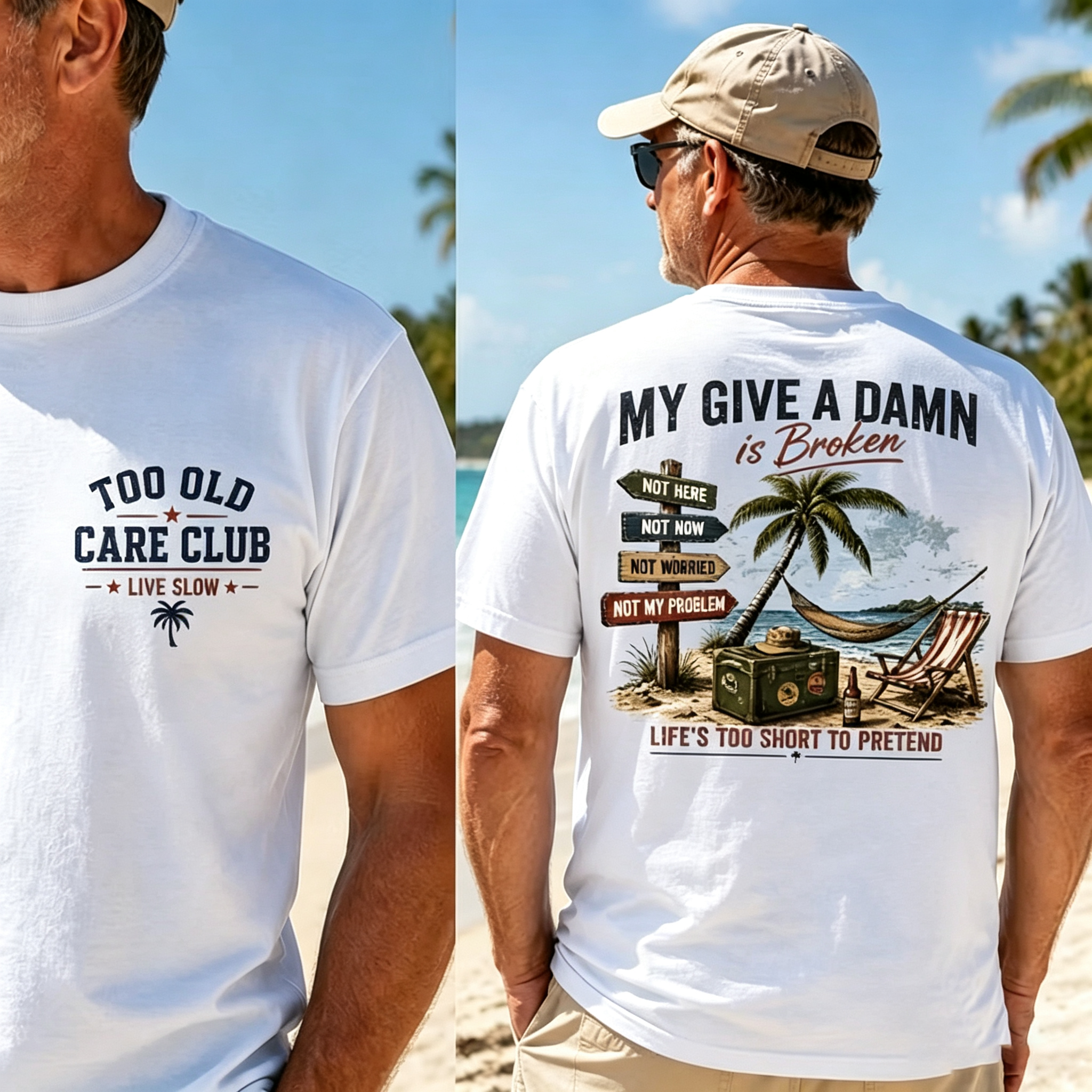 Too Old Care Club My Give A Damn Is Broken – Funny Beach Retirement T-Shirt for Men