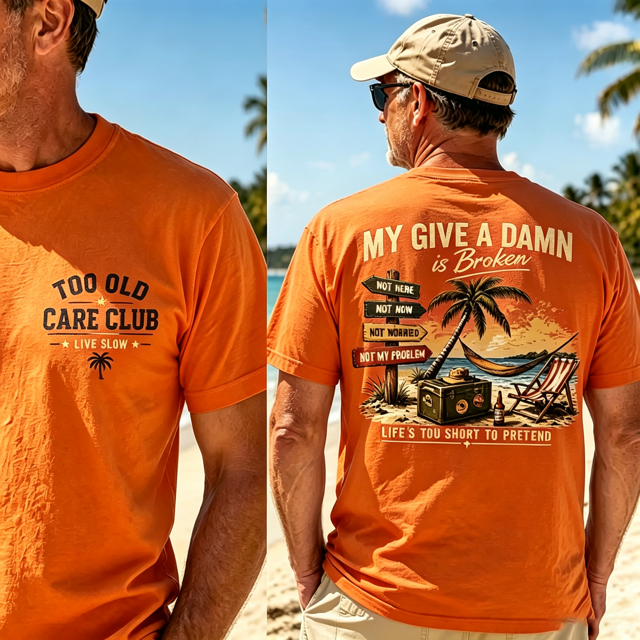 Too Old Care Club My Give A Damn Is Broken – Funny Beach Retirement T-Shirt for Men