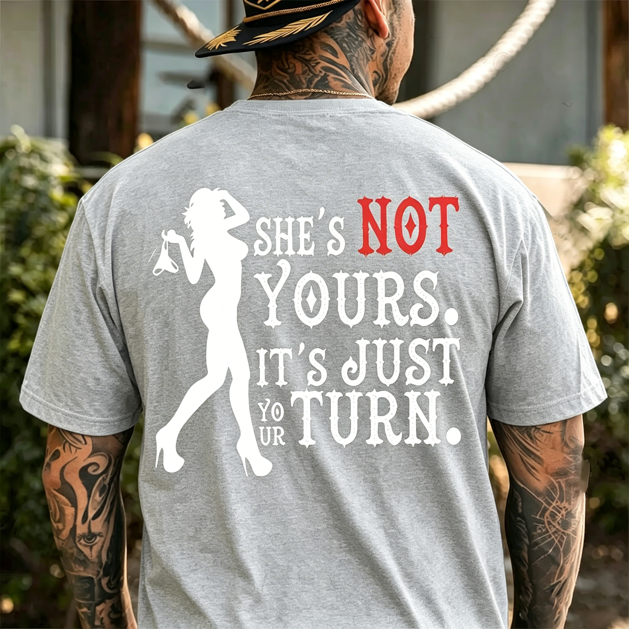 SHE’S NOT YOURS. IT’S JUST YOUR TURN Print Men's T-Shirt